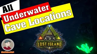 ARK LOST ISLAND • All 5 Underwater Cave Locations [upl. by Bridgette681]