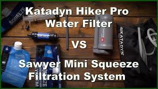 Katadyn Hiker Pro Water Filter VS Sawyer Mini Squeeze Filtration System [upl. by Padgett]