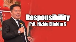 Responsibility  Pdt Hizkia Eliakim S 02 Sep 2024 [upl. by Ennoira]