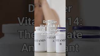 discover vitamin b14 the ultimate antioxidant [upl. by Hester]