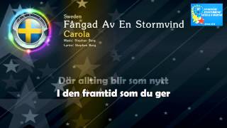 1991 Carola  quotFångad Av En Stormvindquot Sweden  Karaoke version [upl. by Rozella]