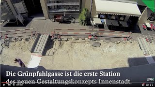 Video aus der Grünpfahlgasse Fünf Wochen Bauarbeiten in zwei Minuten [upl. by Ahtenek]