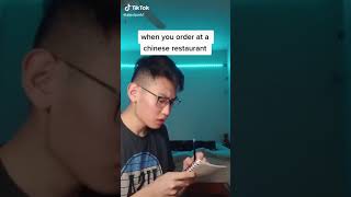 When you order at a Chinese restaurant [upl. by Kai]