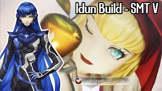 Most OP Support Best Idun Build amp Guide  SMT V No Spoilers [upl. by Atterual]