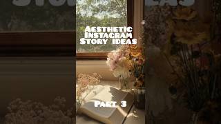 Aesthetic Instagram story ideas part 3 aesthetic instagram fyp trending youtubeshorts [upl. by Herculie]