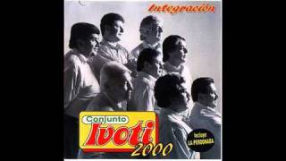 CONJUNTO IVOTI  quotLA PERDONADAquot  2000  Recitado muy bueno [upl. by Goran]