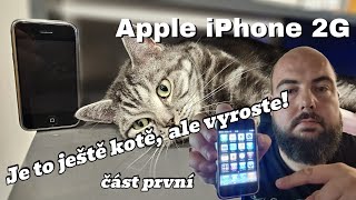 Retro recenze Apple iPhone 2G  zatím je to kotě ale vyroste Šelmu má v krvi [upl. by Baudoin]