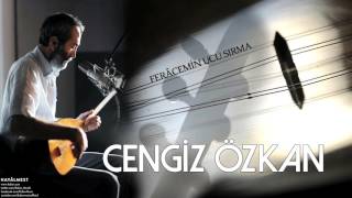 Cengiz Özkan  Ferâcemin Ucu Sırma  Hayâlmest © 2015 Kalan Müzik [upl. by Borlow]