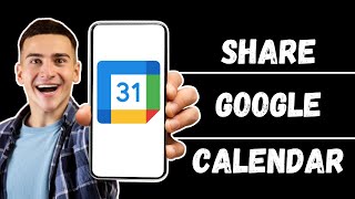 How To Share Google Calendar on iPhone or Android 2024 [upl. by Katrinka]