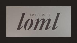 Taylor Swift  loml Official Lyric Video [upl. by Suzan]