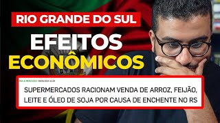 RIO GRANDE DO SUL Quais serão os impactos na economia [upl. by Omrelliug628]