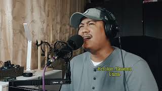 Hentikan Alasanmu Utama  Cover by Yunus [upl. by Onafets542]