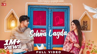 Magic  Sohna Lagda Latest Punjabi Song 2024 Parul Vashisht  Romantic Punjabi  Fame Studioz [upl. by Carry808]