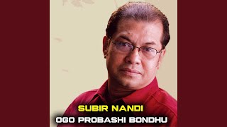 Ogo Probashi Bondhu [upl. by Ntisuj]