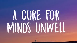 Lewis Capaldi  A Cure For Minds Unwell Lyrics [upl. by Spoor499]