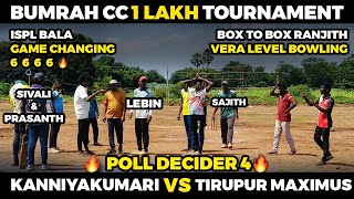 KANNIYAKUMARI VS TIRUPUR MAXIMUSHIGHLIGHTS BUMRAH CC 1LAKH TOURNAMENT 🥎🏏 [upl. by Henricks]