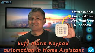 Create your own LOCAL Smart Alarm System  Home Assistant  Eufy Homebase [upl. by Oznarol]