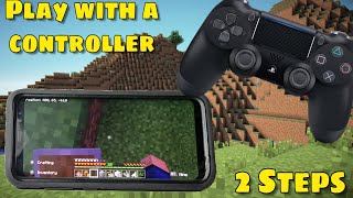 How to play Minecraft with a Ps4 Controller Android [upl. by Gnehs798]