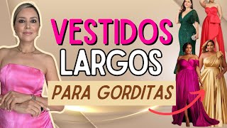 VESTIDOS LARGOS DE FIESTA PARA GORDITAS ¿XV AÑOS ¿BODAS ¿INVITADA [upl. by Nerad931]