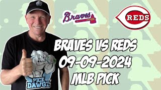 Atlanta Braves vs Cincinnati Reds 9924 MLB Pick amp Prediction  MLB Betting Tips [upl. by Nirej]