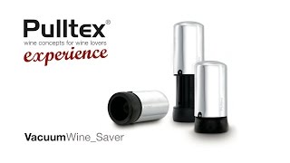 Wine Saver  PULLTEX [upl. by Shirk]