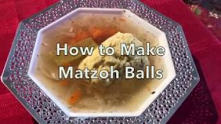 How To Make Matzoh Balls [upl. by Acenahs]