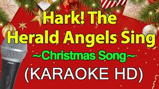 Hark The Herald Angels Sing  Chistmas Song KARAOKE HD [upl. by Groos]