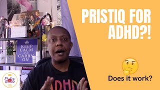 Does Pristiq Help With ADHD [upl. by Atinuaj96]