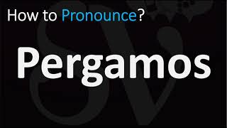 How to Pronounce Pergamos CORRECTLY [upl. by Ranip]