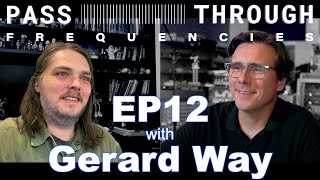 PassThrough Frequencies EP 12  Guest Gerard Way [upl. by Socrates429]