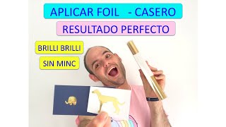 APLICAR FOIL SIN MINC😱 LISO Y EN TEXTURA😍RESULTADO PERFECTO❤️TUTORIAL❤️PLASTIFICADORA LAMINADORA [upl. by Fonda69]