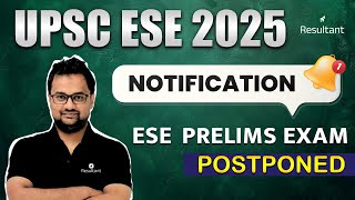 UPSC ESE 2025 Latest Update Prelims Exam Postponed  New Application Date  IRMS Latest News [upl. by Rhody202]