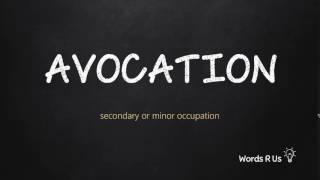 How to Pronounce AVOCATION in American English [upl. by Wycoff]