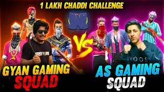 Gyan Gaming 🤜Fight 🤛 As Gaming  1 Lakh Chaddi Challenge  Garena Free Fire [upl. by Colleen]