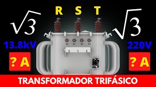 TRANSFORMADOR TRIFÁSICO Como calcular a corrente no primário e secundário do trafo trifásico [upl. by Eki724]