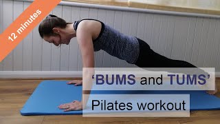 Pilates Class  quotBums and Tumsquot  12 minute workout  Pilates Live [upl. by Lerraf]