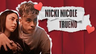 ¡Nicki Nicole y Trueno un historia de música y amor [upl. by Galanti429]