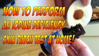 Perform an iodine deficiency skin patch test at home [upl. by Pesek]