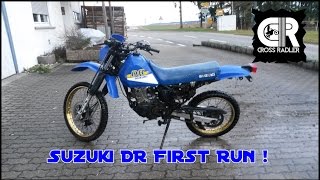 First start Suzuki DR 125S  crossradler [upl. by Jaimie]