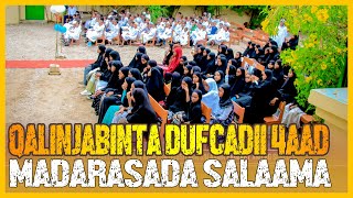 Xaflada Qalinjabinta Dufcadii 4aad Ee Madarasada Salaama [upl. by Ecniv]