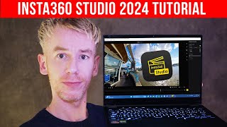 Insta360 Studio 2024 Complete Guide [upl. by Kelsi]