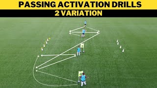 Passing Activation Drills  2 Variation  FootballSoccer Training  U13 [upl. by Paulie946]