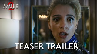 Smile 2  Official Teaser Trailer  Paramount Pictures UK [upl. by Auqinimod968]