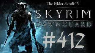 TES V SKYRIM  412  DAWNGUARD  Ein mächtiges Angebot [upl. by Kelson]