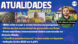 Atualidades para Concursos Públicos NEAF  Janeiro de 2024 [upl. by Maximilien448]