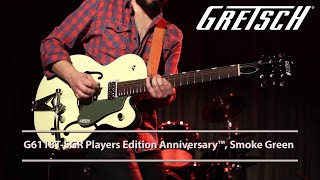 Gretsch 2016 Players Edition G6118T Anniversary  Featured Demo  Gretsch Guitars [upl. by Gilles]