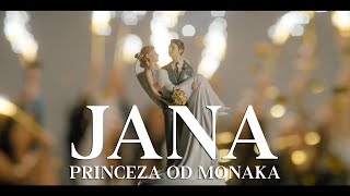 JANA  Princeza od Monaka OFFICIAL VIDEO 2022 [upl. by Nwad]