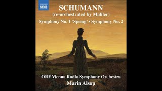 Schumann Symphonies 1 and 2 [upl. by Oal]