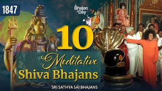 10 Meditative Shiva Bhajans  Sri Sathya Sai Bhajans [upl. by Esilegna]