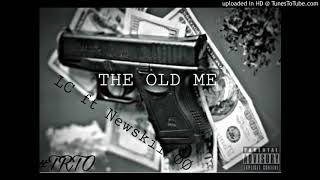 TRE LC x Newskii Double O x The Old Me [upl. by Subak]